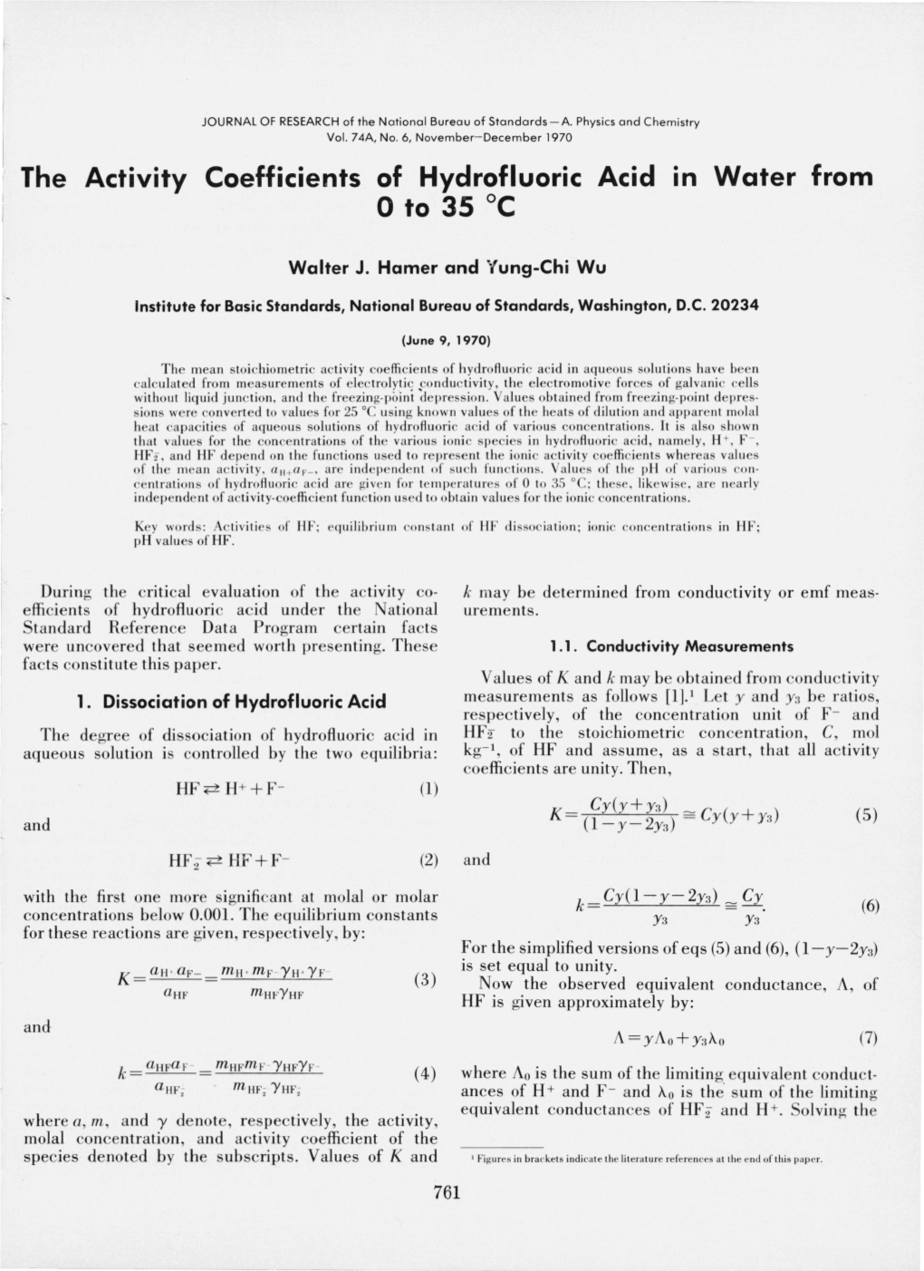 The Activity Coefficients of Hydrofluoric Acid in Water from 0 to 35 ?C