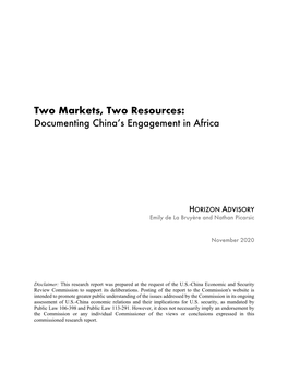 Two Markets, Two Resources: Documenting China's Engagement