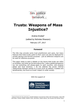 Trusts: Weapons of Mass Injustice?