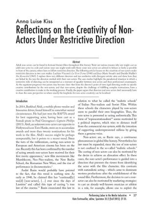 Reflections on the Creativity of Non- Actors Under Restrictive Direction