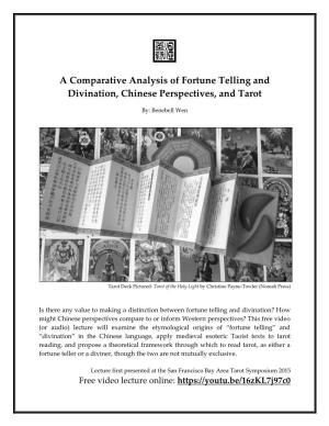 A Comparative Analysis of Fortune Telling and Divination, Chinese Perspectives, and Tarot