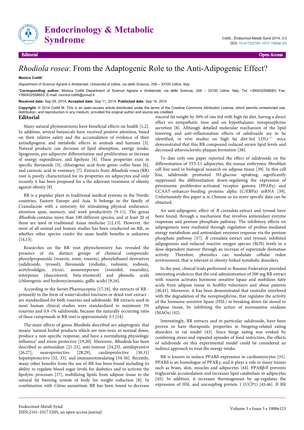 Rhodiola Rosea: from the Adaptogenic Role to the Anti-Adipogenic Effect?