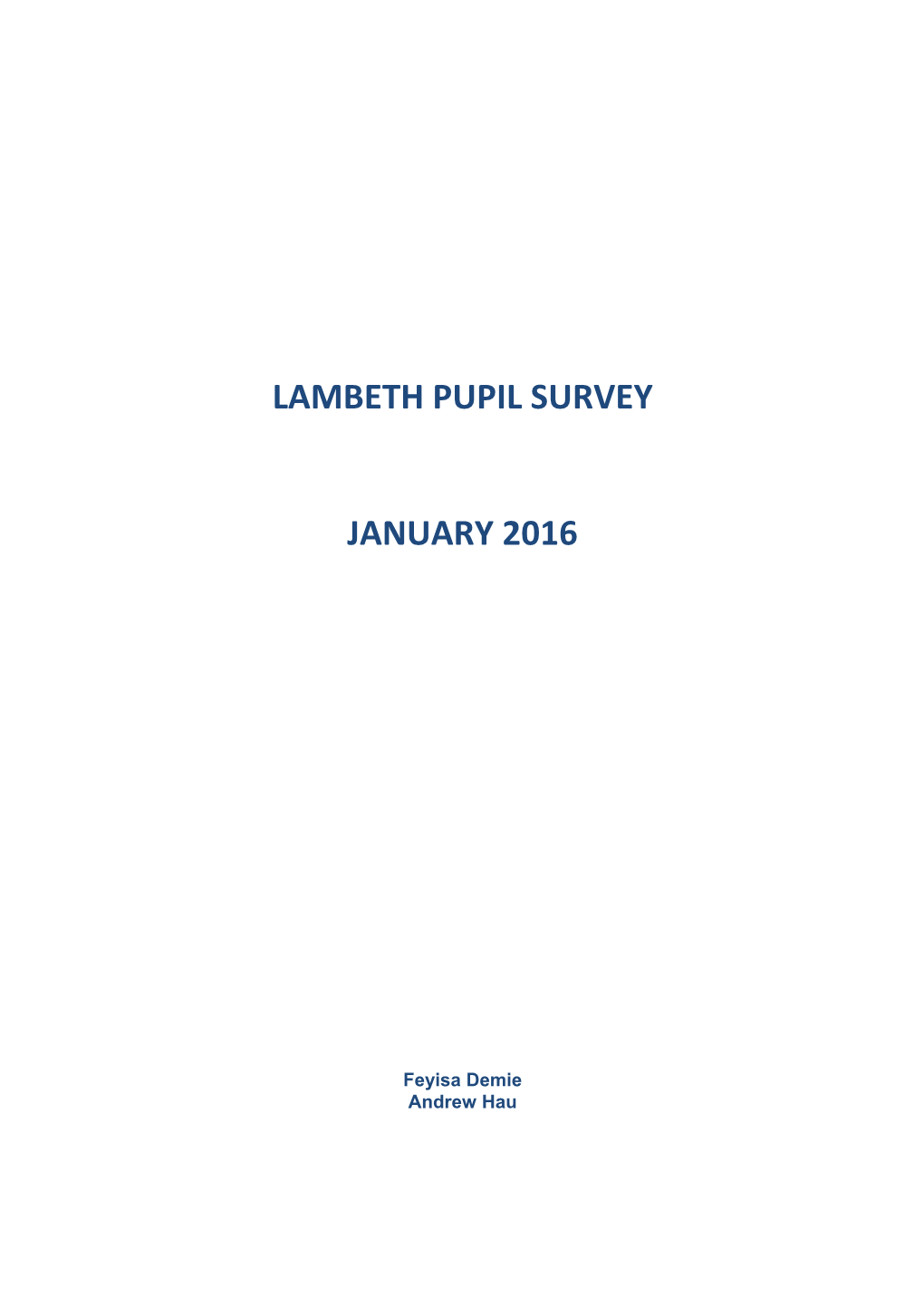 Lambeth Pupil Survey January 2016