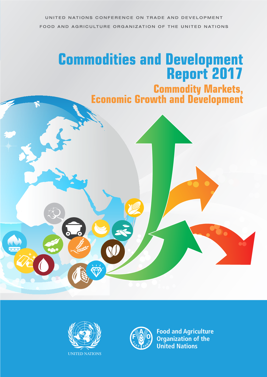 Commodities and Development Report 2017