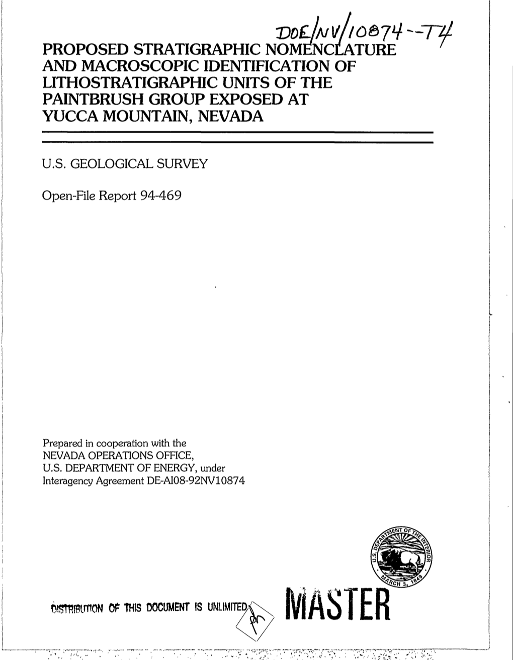 Proposed Stratigraphic Nomenclature and Macroscopic Identification of Lithostratigraphic Units of the Paintbrush Group Exposed at Yucca Mountain, Nevada