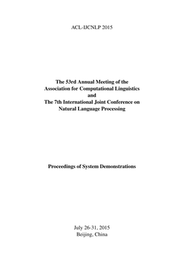 Proceedings of the ACL-IJCNLP 2015 System Demonstrations