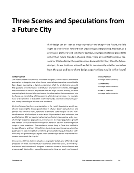 Three Scenes and Speculations from a Future City