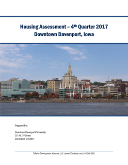 Housing Assessment – 4Th Quarter 2017 Downtown Davenport, Iowa