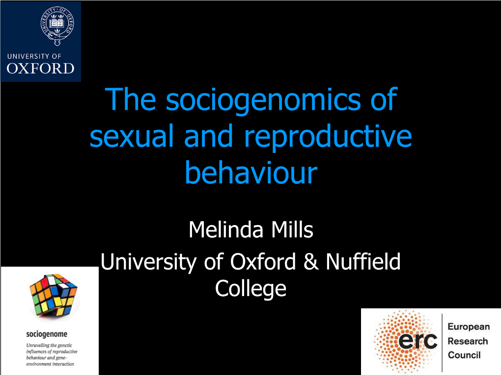 The Sociogenomics of Sexual and Reproductive Behaviour