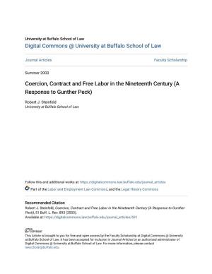 Coercion, Contract and Free Labor in the Nineteenth Century (A Response to Gunther Peck)