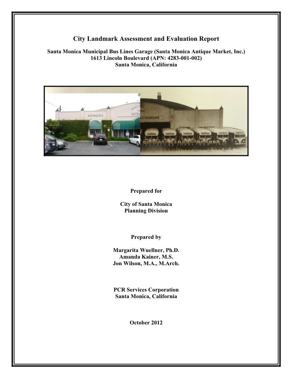 City Landmark Assessment and Evaluation Report