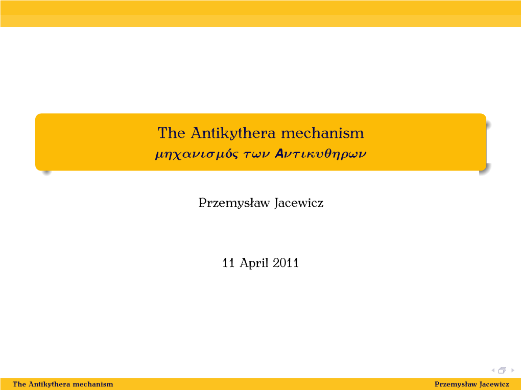 The Antikythera Mechanism Μηχανισµóς Τ Ων Aντ Ικυθηρων