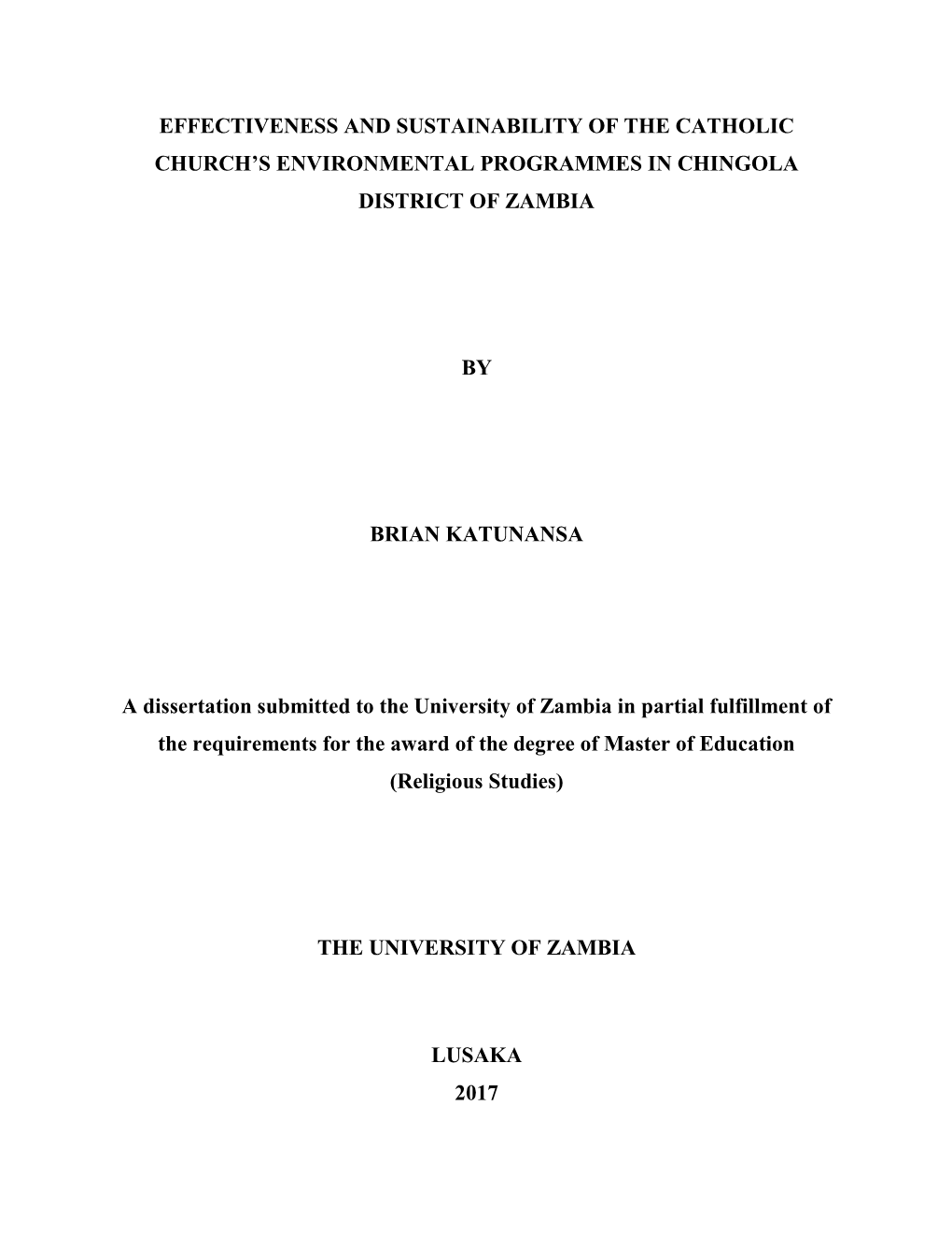 Effectiveness and Sustainability of the Catholic Church’S Environmental Programmes in Chingola District of Zambia