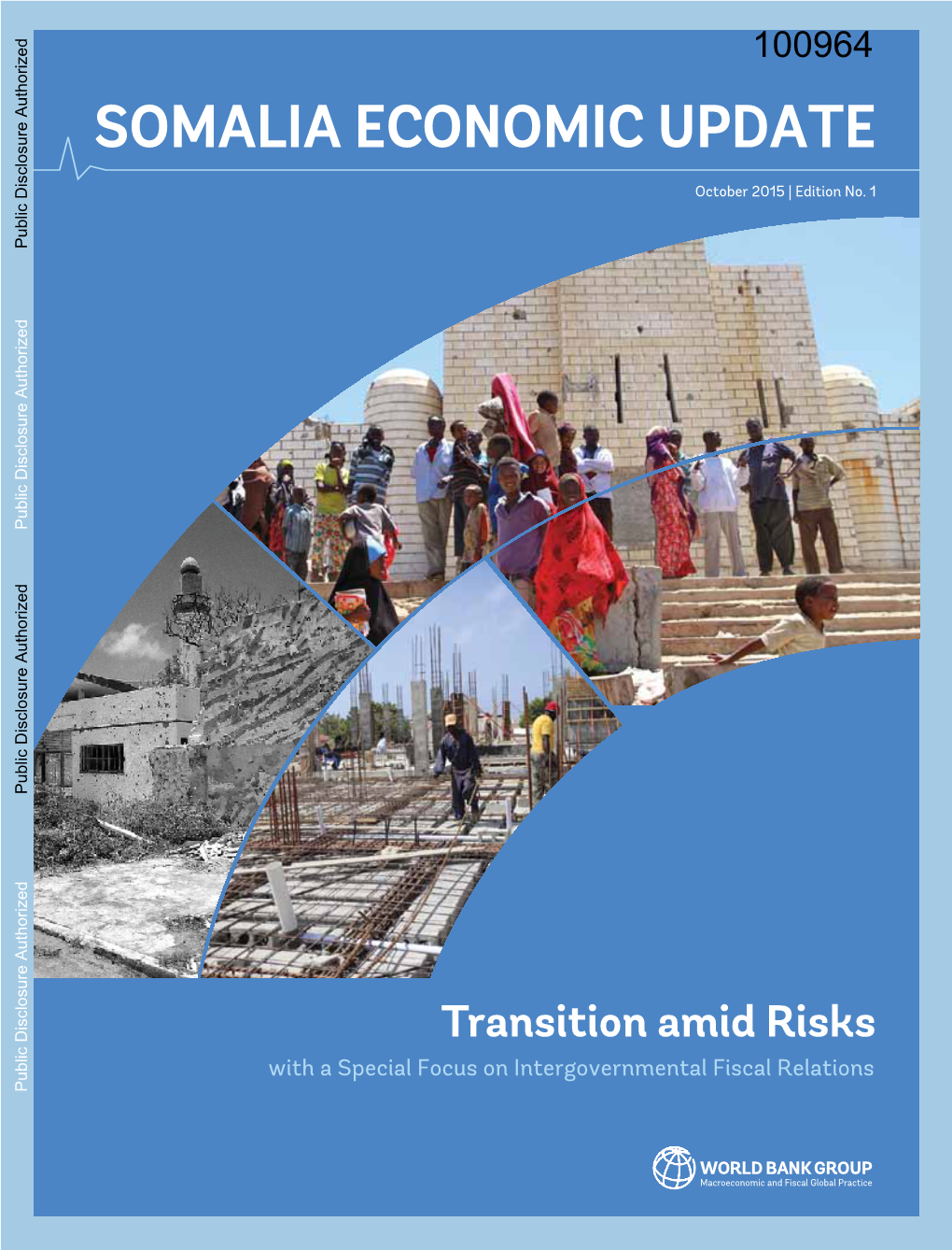 The World Bank Report on Somalia Economic Update