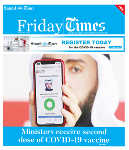Ministers Receive Second Dose of COVID-19 Vaccine See Page 9 2 Friday Local Friday, January 15, 2021 the Wild Dogs of Shuwaikh