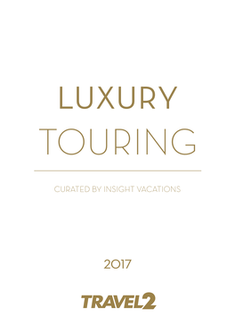 Curated by Insight Vacations