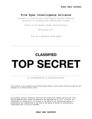 Five Eyes Intelligence Alliance Director of International Intelligence Scarlett Robinson Secretary of International Defense Alec Prodger