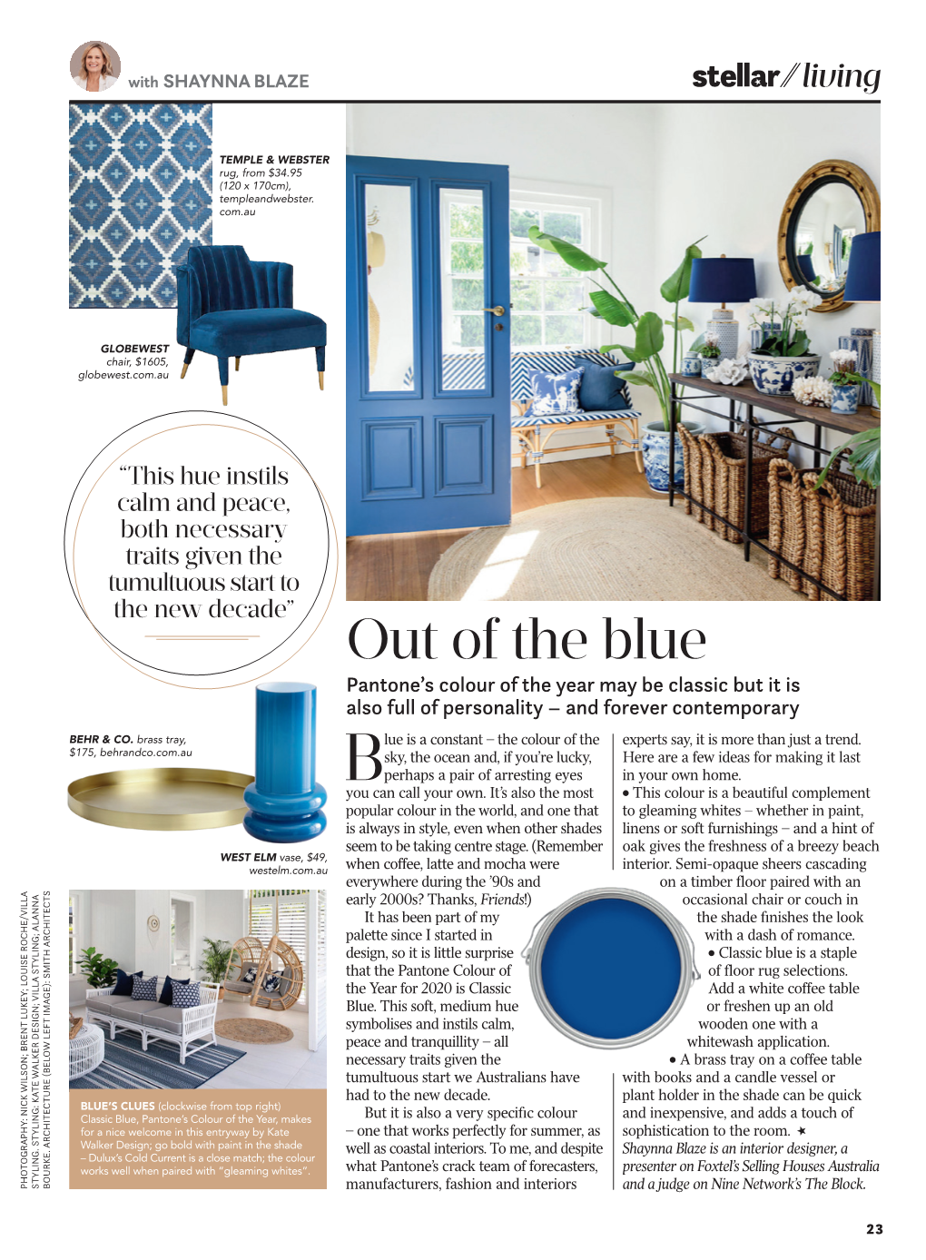Out of the Blue Pantone’S Colour of the Year May Be Classic but It Is Also Full of Personality – and Forever Contemporary