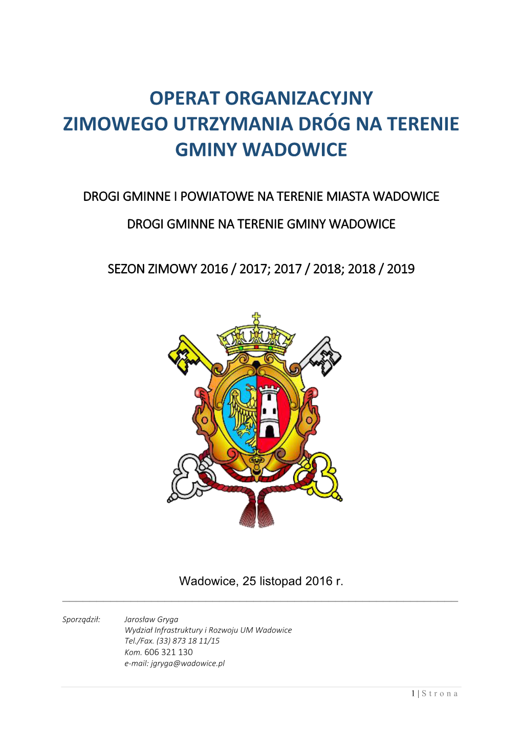 Operat Organizacyjny Zimowego Utrzymania Dróg Na Terenie Gminy Wadowice