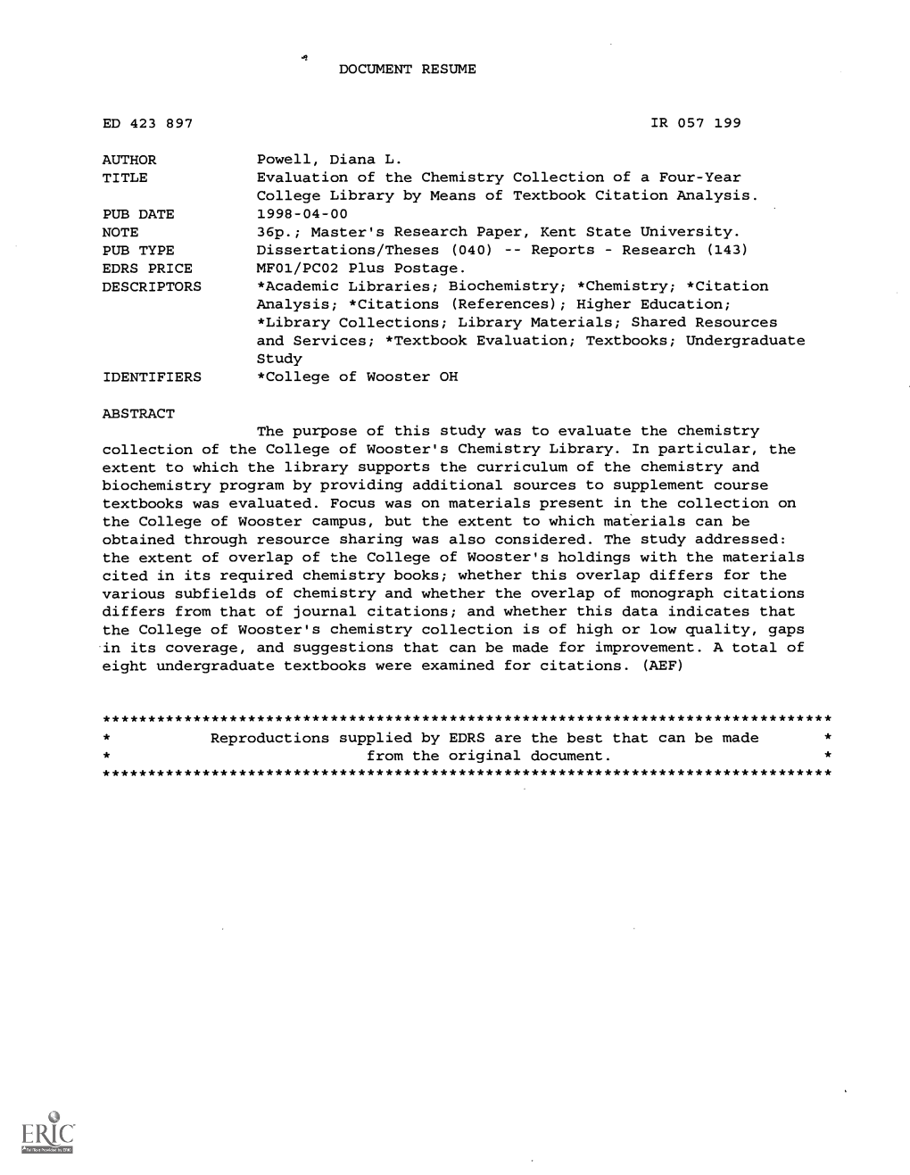 Evaluation of the Chemistry Collection of a Four-Year College Library by Means of Textbook Citation Analysis