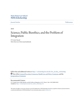 Science, Public Bioethics, and the Problem of Integration O