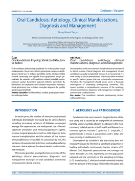 Oral Candidosis: Aetiology, Clinical Manifestations, Diagnosis and Management Birsay Gümrü Tarçın