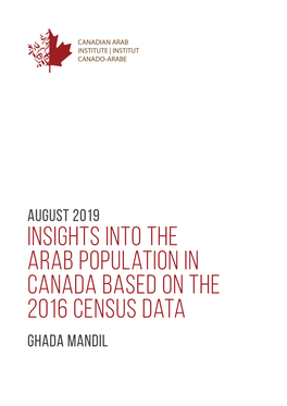 Insights Into the Arab Population in Canada Based on the 2016 Census Data Ghada Mandil