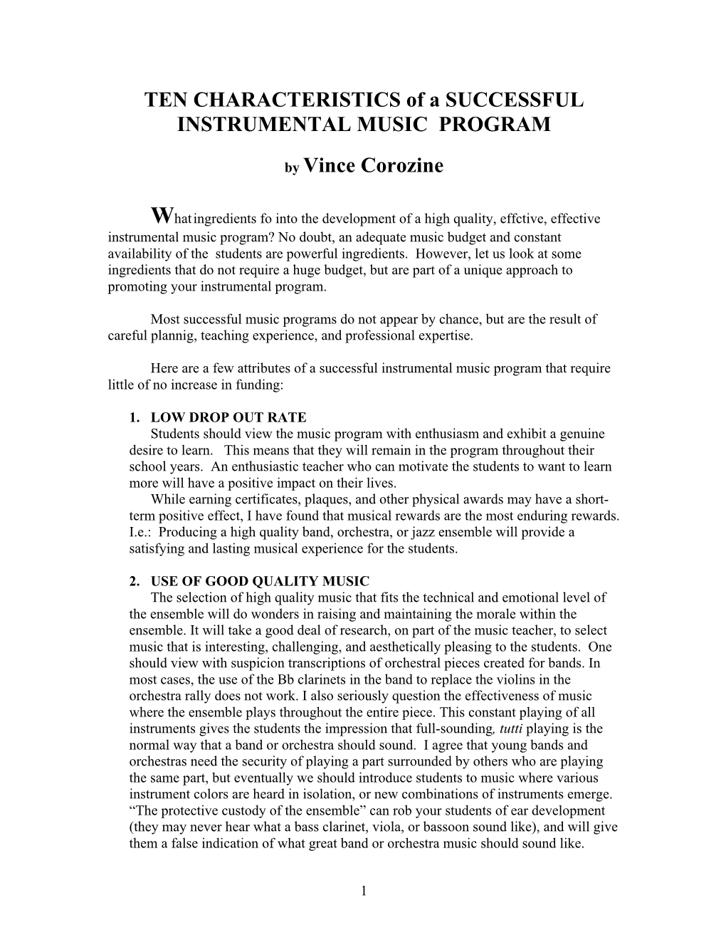 TEN CHARACTERISTICS of a SUCCESSFUL INSTRUMENTAL MUSIC PROGRAM by Vince Corozine