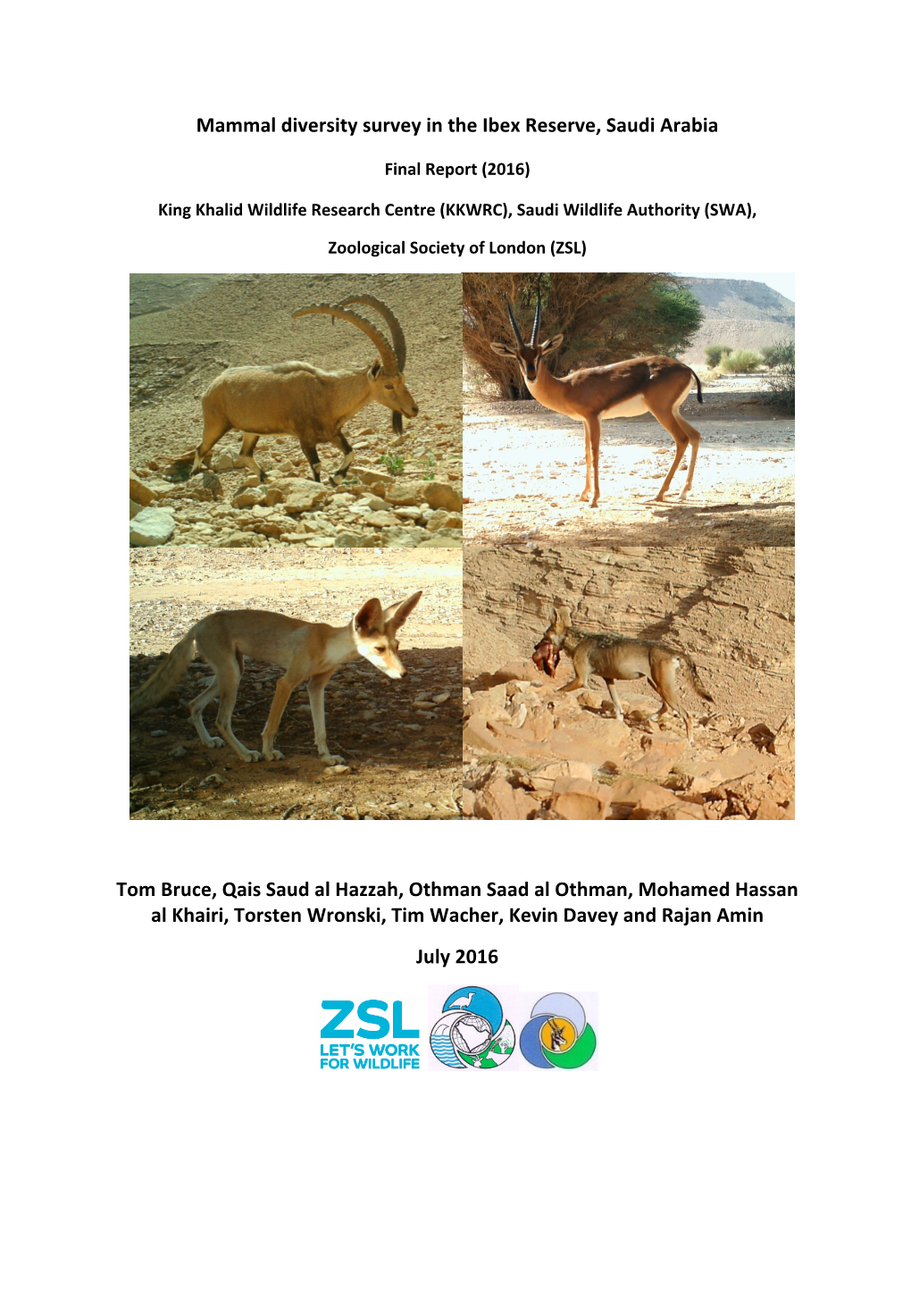 Mammal Diversity Survey in the Ibex Reserve, Saudi Arabia Tom Bruce