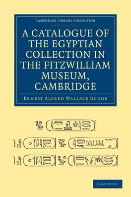 A Catalogue of the Egyptian Collection in the Fitzwilliam