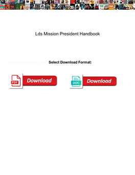Lds Mission President Handbook