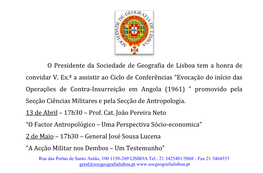 Evocação Do Início Das Operações De Contra-Insurreição Em Angola (1961) ” Promovido Pela Secção Ciências Militares E Pela Secção De Antropologia