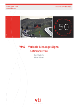 VMS – Variable Message Signs a Literature Review