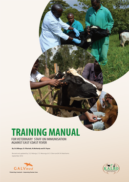 Training Manual for Veterinary Staff on Immunisation Against East Coast Fever
