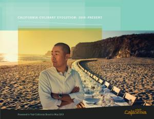 California Culinary Evolution: 2008–Present