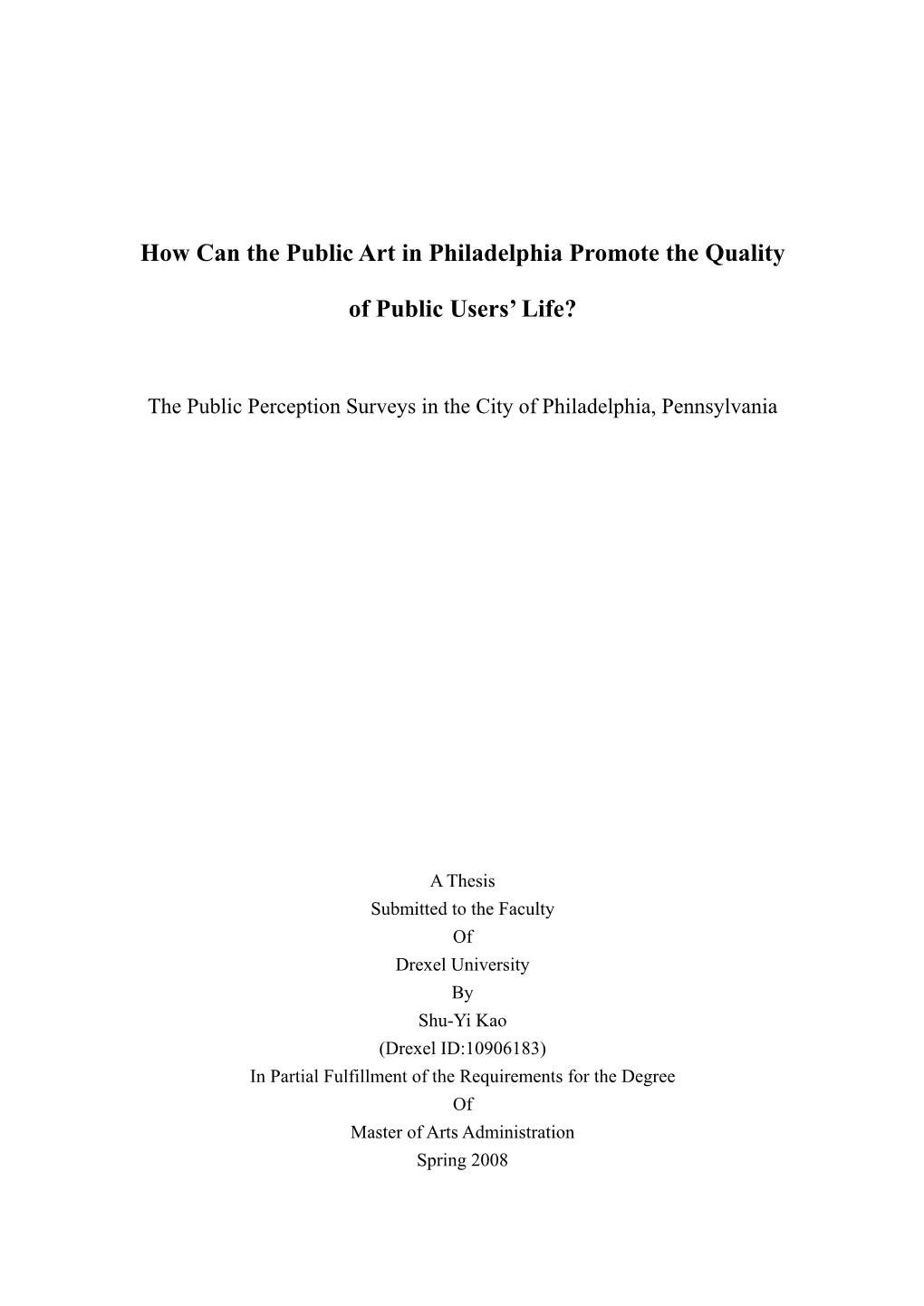 How Can the Public Art in Philadelphia Promote the Quality Of