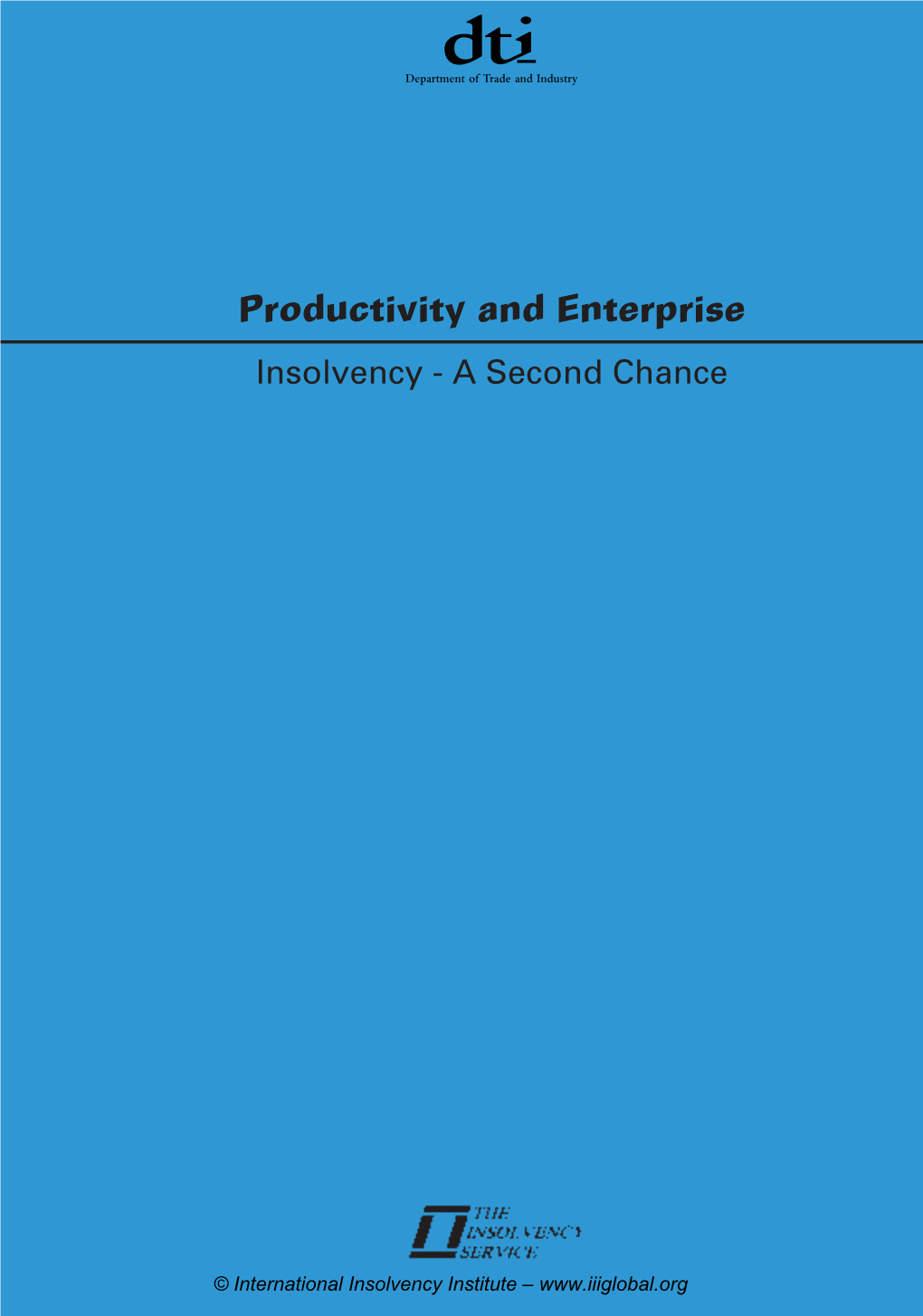 Productivity and Enterprise Insolvency - a Second Chance