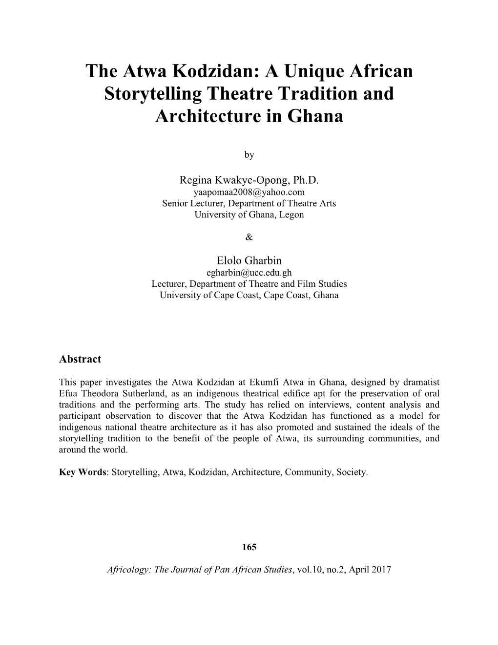 A Unique African Storytelling Theatre Tradition and Architecture in Ghana