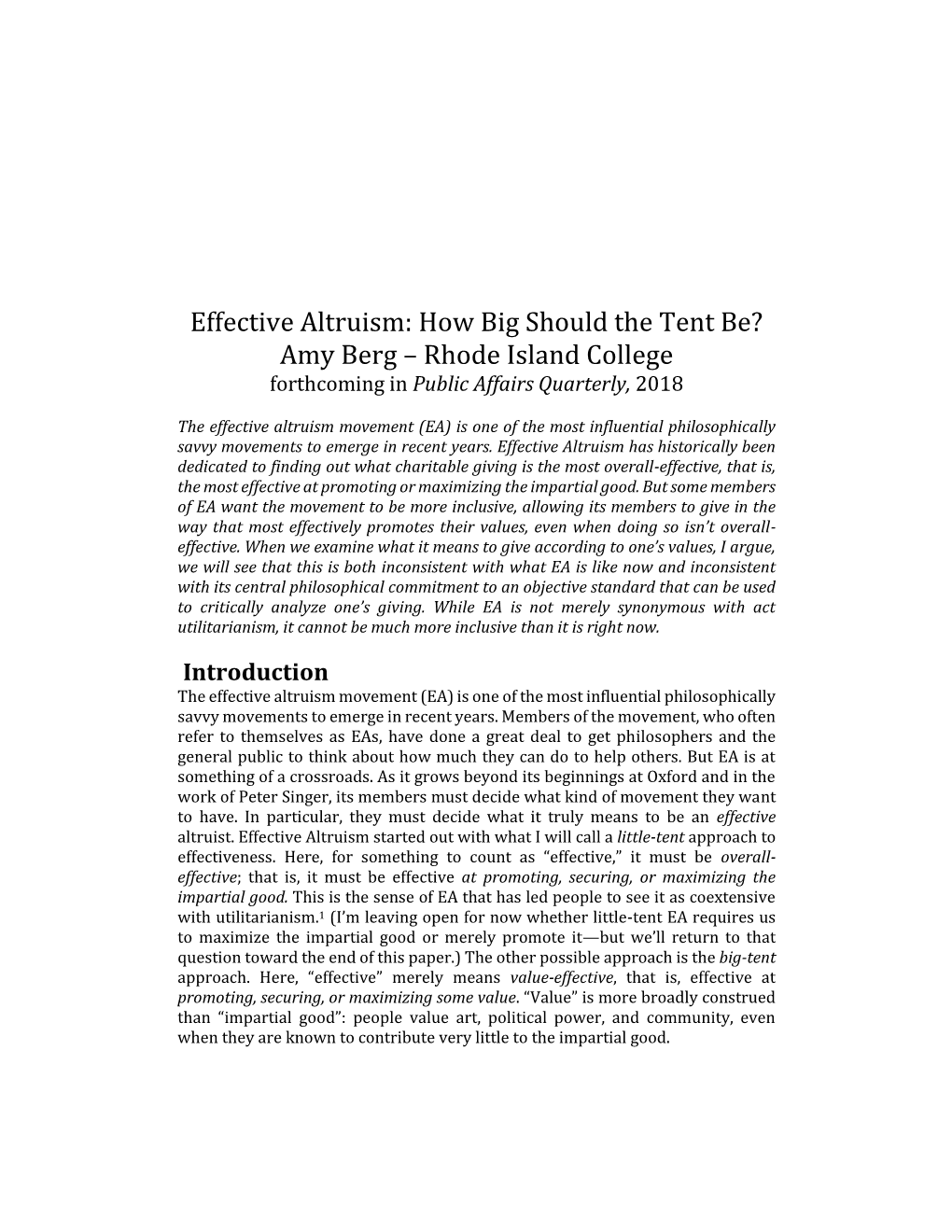 Effective Altruism: How Big Should the Tent Be? Amy Berg – Rhode Island College Forthcoming in Public Affairs Quarterly, 2018