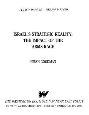 Israel's Strategic Reality: the Impact of the Arms Race