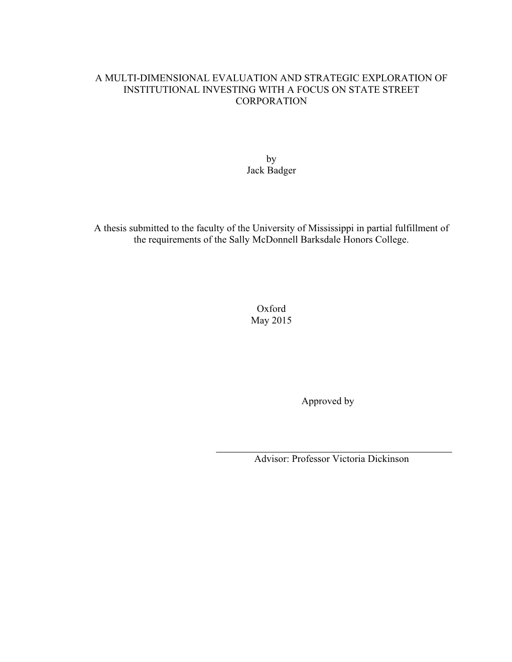 A Multi-Dimensional Evaluation and Strategic Exploration of Institutional Investing with a Focus on State Street Corporation