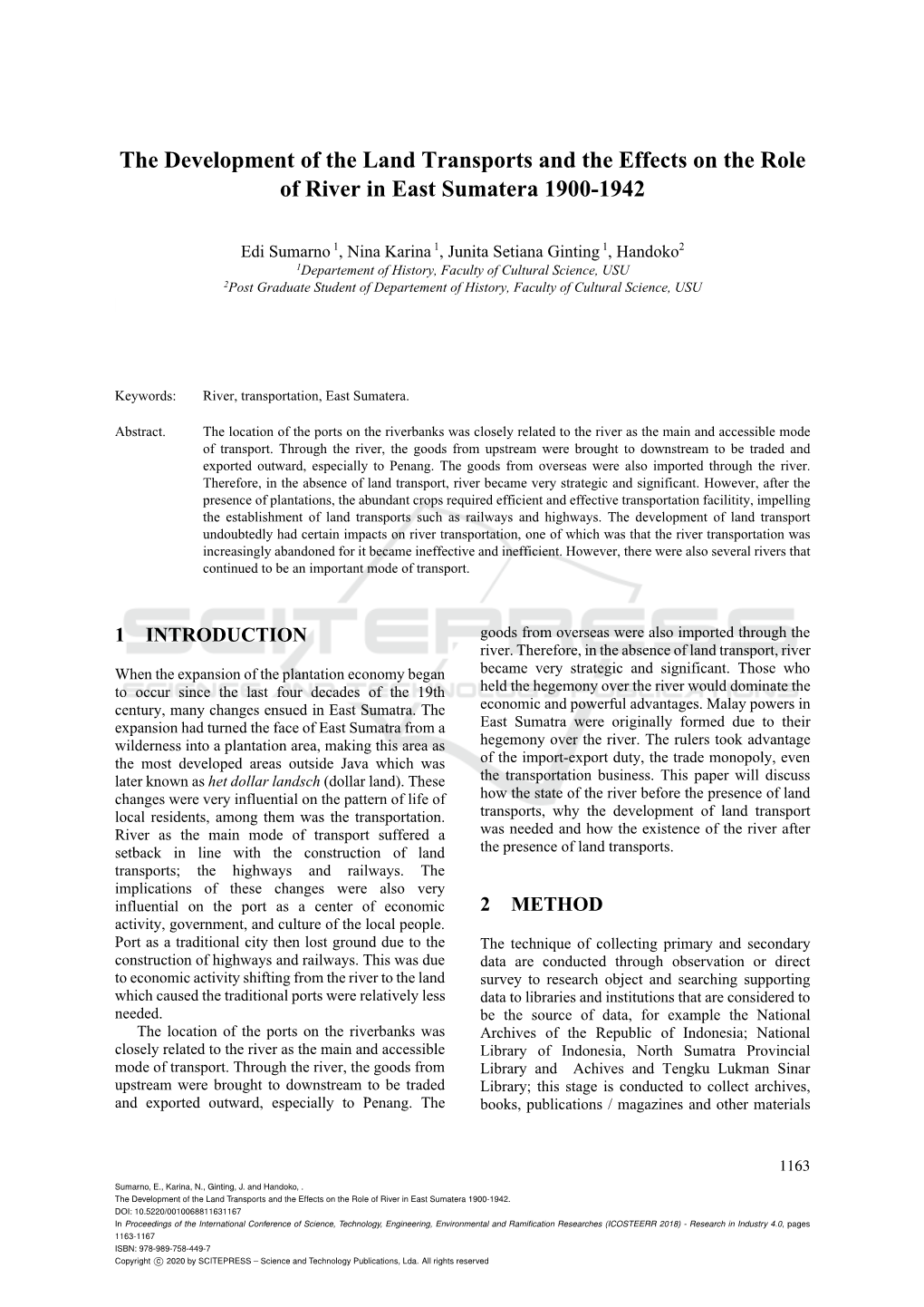 The Development of the Land Transports and the Effects on the Role of River in East Sumatera 1900-1942