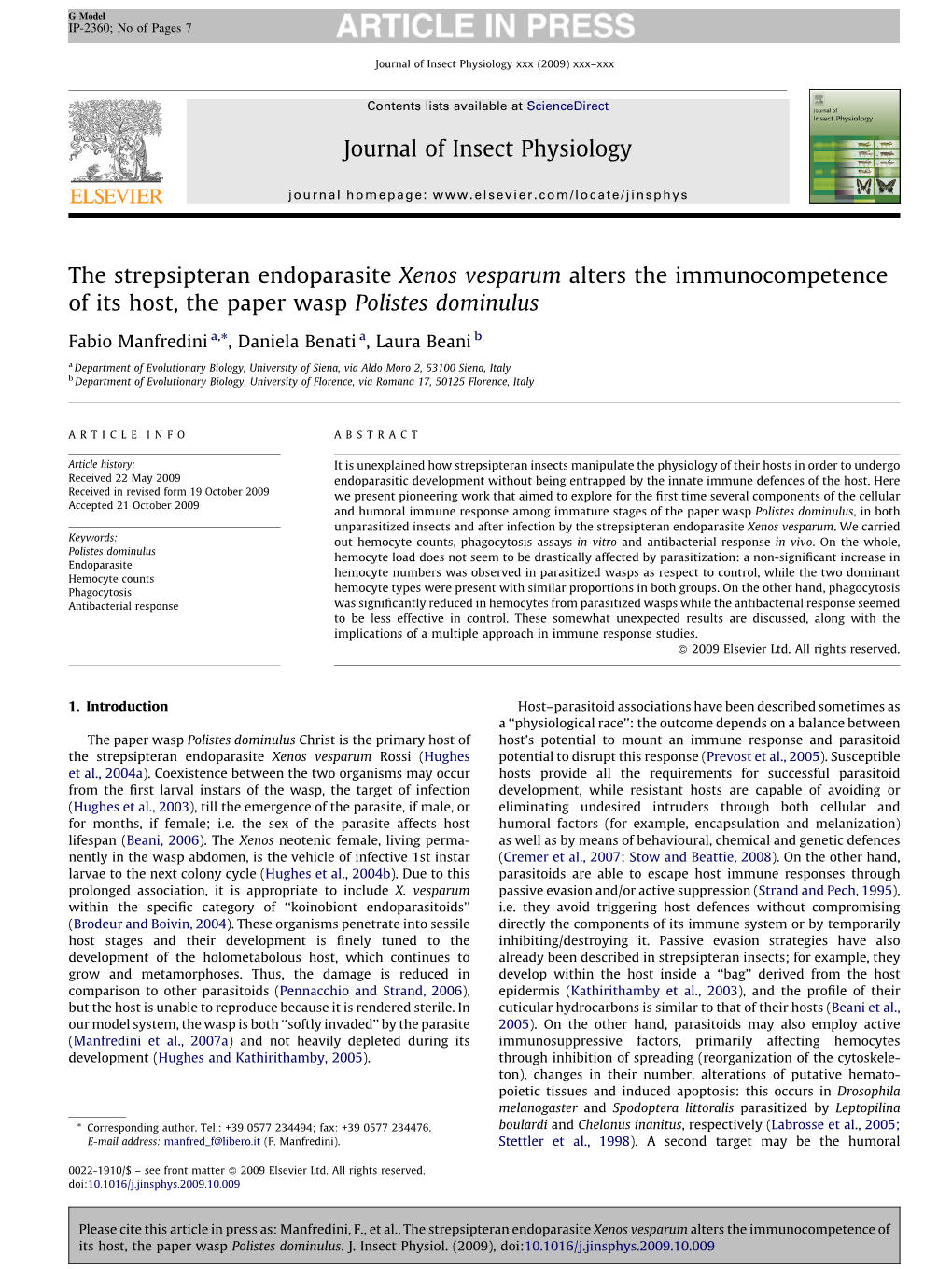 The Strepsipteran Endoparasite Xenos Vesparum Alters the Immunocompetence of Its Host, the Paper Wasp Polistes Dominulus