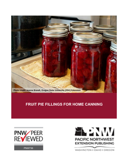 Fruit Pie Fillings for Home Canning PNW736
