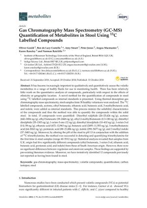 Gas Chromatography Mass Spectrometry (GC-MS) Quantiﬁcation of Metabolites in Stool Using 13C Labelled Compounds