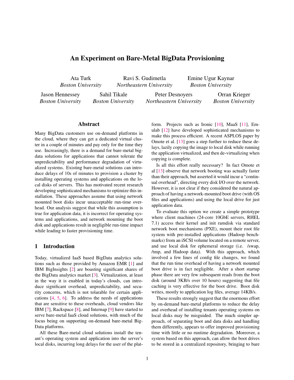 An Experiment on Bare-Metal Bigdata Provisioning