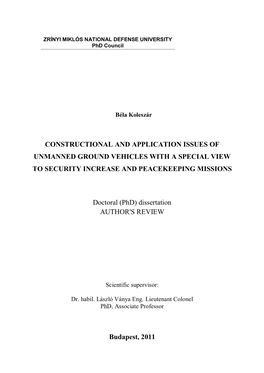 Constructional and Application Issues of Unmanned Ground Vehicles with a Special View to Security Increase and Peacekeeping Missions