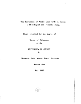 The Provenance of Arabic Loan-Words in a Phonological and Semantic Study. Thesis Submitted for the Degree of Doctor of Philosoph