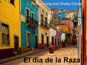 El Dia De La Raza Where Is It Celebrated At?