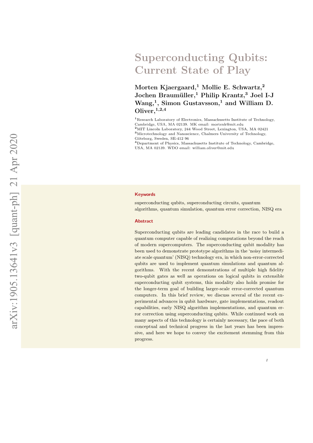 Superconducting Qubits: Current State of Play Arxiv:1905.13641V3